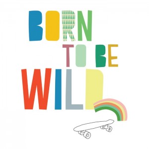 stickers - Born to be wild